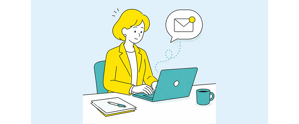 仕事が速い人のメール術とは？返信が来る書き方と遅い人の違いを解説